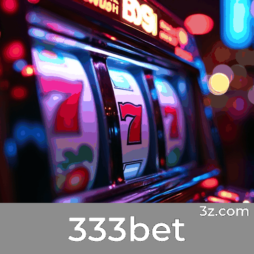 333bet: O Melhor em Cassino e Apostas Online
